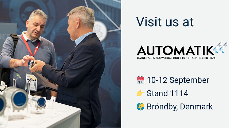 Join us at the AUTOMATIK exhibition in Bröndby, Denmark, from September 10-12! 