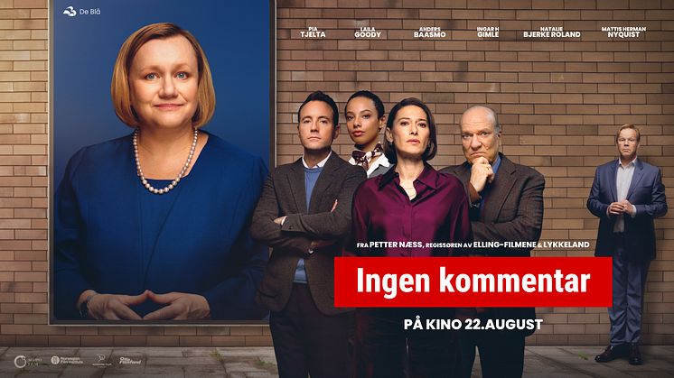 Den politiske satiren "Ingen kommentar" får førpremiere under Arendalsuka - se fersk trailer her!