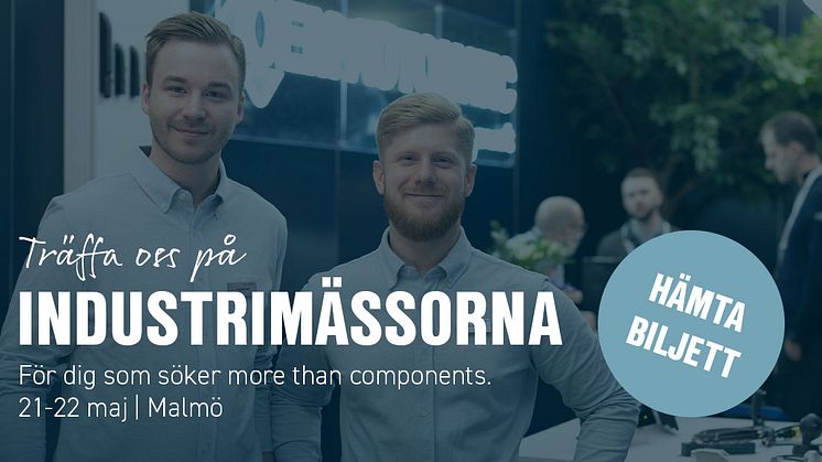 Vi ses på Industrimässorna Öresund den 21–22 maj i Malmö! | OEM Automtaic