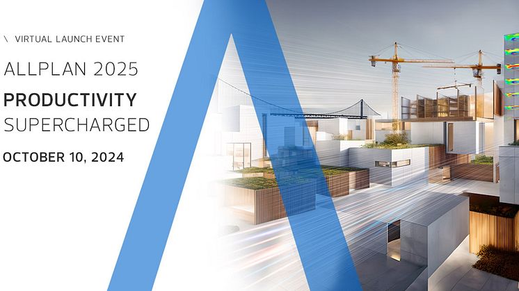 Discover ALLPLAN 2025 at virtual Launch Event: Revolutionizing AEC Workflows 