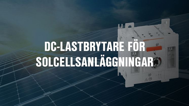 DC-lastbrytare för solcellsanläggningar | LOVATO Electric | OEM Automatic