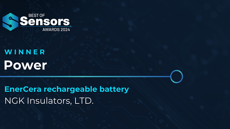 Lithium-ion rechargeable battery EnerCera Wins Sensors Converge 2024 Best of Sensors Awards Power Category