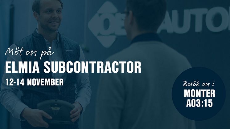 Elmia Subcontractor i Jönköping | OEM Automatic