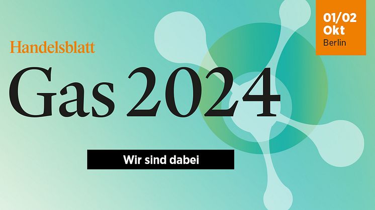  Handelsblatt Jahrestagung Gas 2024: Moleküle für eine nachhaltige Zukunft