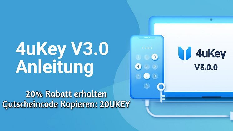 Wie Sie den Gutscheincode erhalten und 4uKey herunterladen