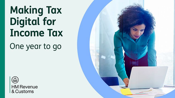 Sole traders and landlords urged to act now, with one year until Making Tax Digital for Income Tax launches