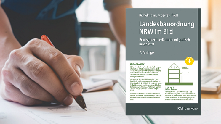 Neue Bauordnung NRW 2024 mit zahlreichen erläuternden Graphiken und Tabellen