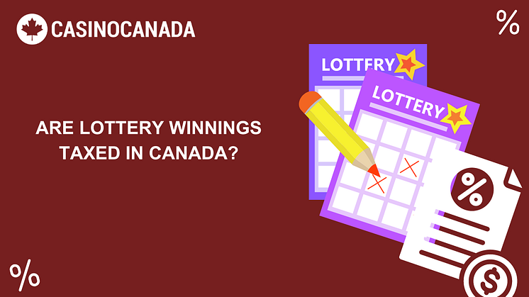 Are lottery winnings in Canada taxable?