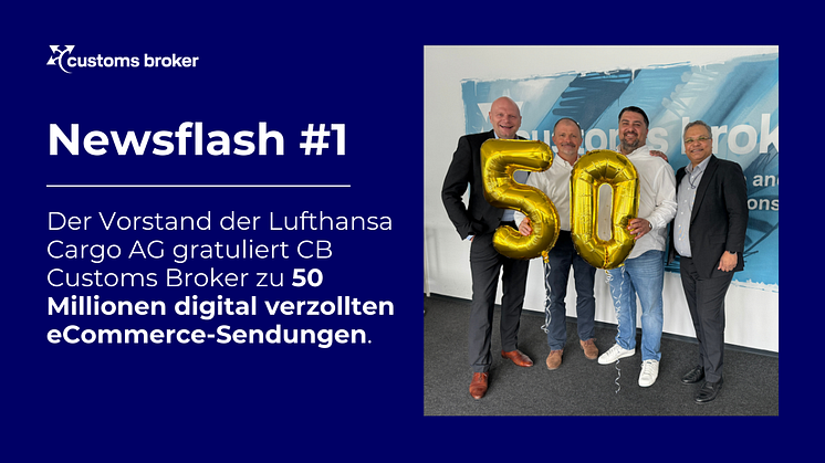 Dietmar Focke, Uwe Glunz, Murat Odabas und Ashwin Bhat feiern 50 Mio. digital verzollte eCommerce-Sendungen