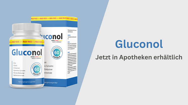 Gluconol Kapseln ab sofort in der Apotheke erhältlich