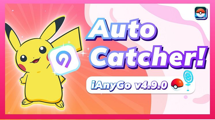 iAnyGo Auto-Catch Pokémon
