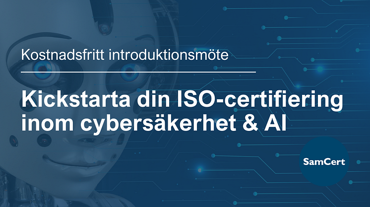 Kostnadsfritt introduktionsmöte om ISO 27001 (cybersäkerhet) och nya ISO 42001 (AI) i Stockholm