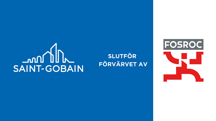Saint Gobain slutför förvärvet av FOSROC