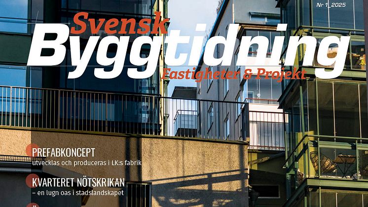 Svensk Byggtidning nr 1 2025.