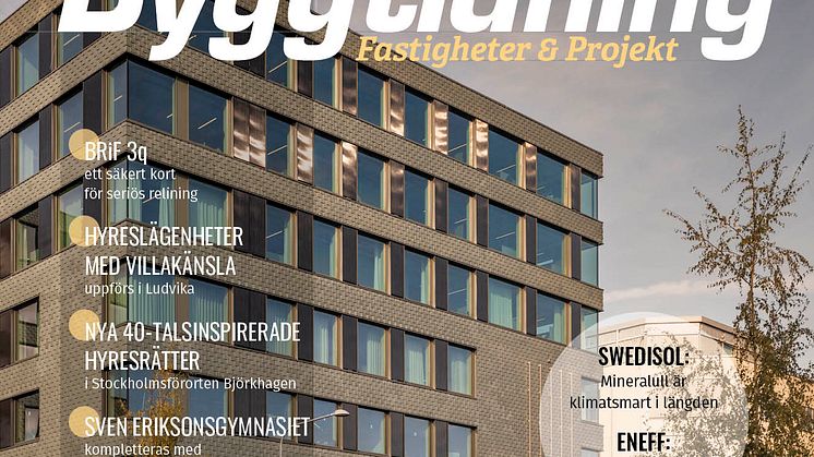 Svensk Byggtidning, nr 6:2024.