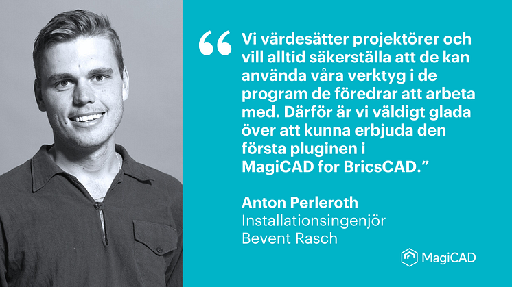 Bevent Rasch är först ut att lansera en MagiCAD-plugin för BricsCAD