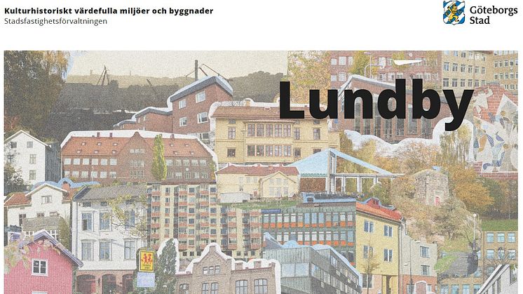 Förstasidan på rapporten om kulturhistoriskt intressanta byggnader i Lundby.