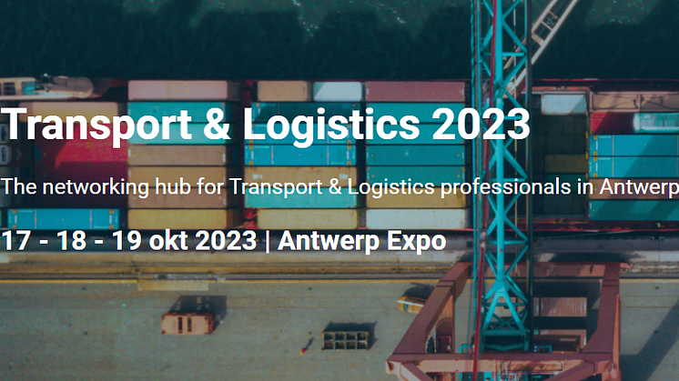 Propulser l'avenir: le salon Transport & Logistics Ghent et Truck1 en tant que partenaire média