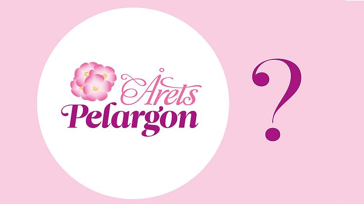 Årets Pelargon 2025 avslöjas torsdagen den 27 mars