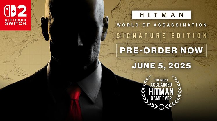 HITMAN World of Assassination – Signature Edition Now Available for Pre-Order on Nintendo Switch 2