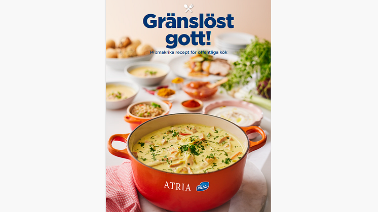 Atria och Valio fortsätter sitt samarbete kring receptskapande och inspirationsmatlagning med en tredje receptfolder.