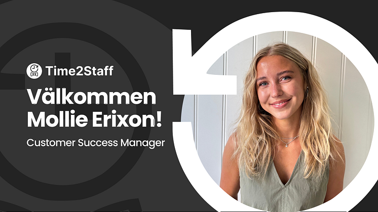Mollie Erixon Lennartsson er ny Customer Success Manager i Sverige.