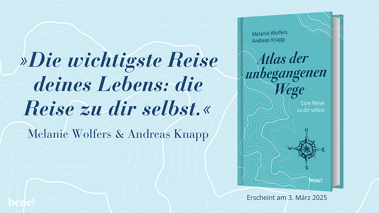 Melanie Wolfers/Andreas Knapp - Atlas der unbegangenen Wege