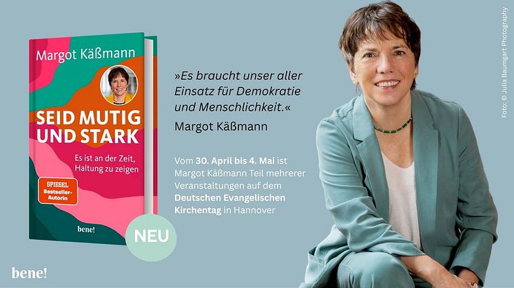 Jetzt Farbe bekennen für die Demokratie – neues Buch von Margot Käßmann "Seid mutig und stark"