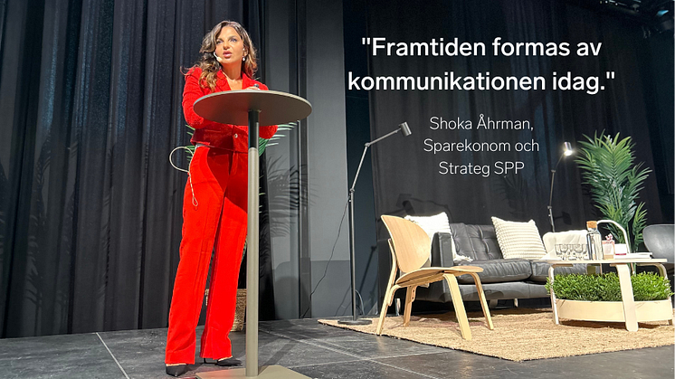 Shoka Åhrman, sparekonom och strateg på SPP, om vikten av kommunikation