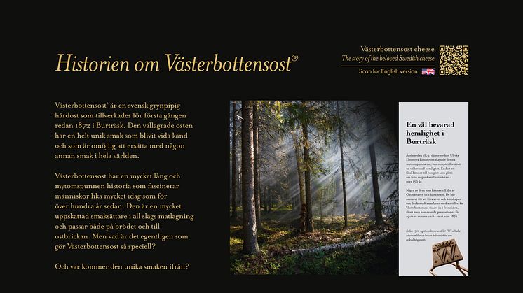 I sommar erbjuder Burträsk Värdshus och Edelviks Folkhögskola en liten utställning Västerbottensost