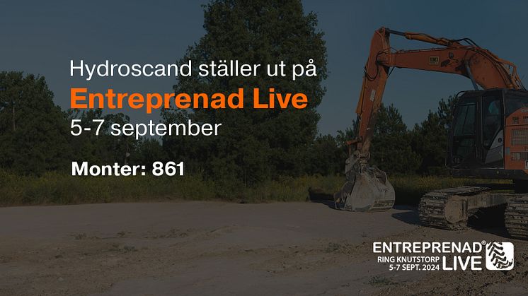 Hydroscand ställer ut på Entreprenad Live i Skåne 2024