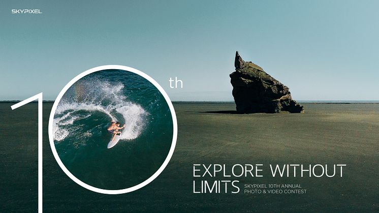 SkyPixel Celebrates a Decade of Creativity: 10th Annual Photo & Video Contest Winners Announced