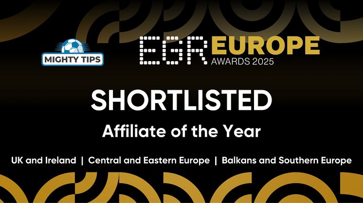 MightyTips shortlisted for the EGR Europe Awards 2025 in three affiliate categories