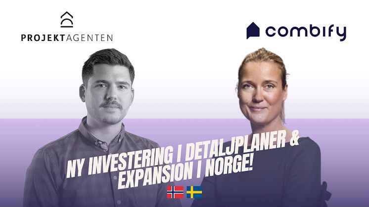 Projektagenten utökar partnerskapet med Combify – ny investering i detaljplan data och expansion till Norge