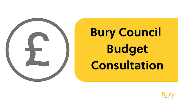 Have your say on Bury’s Budget