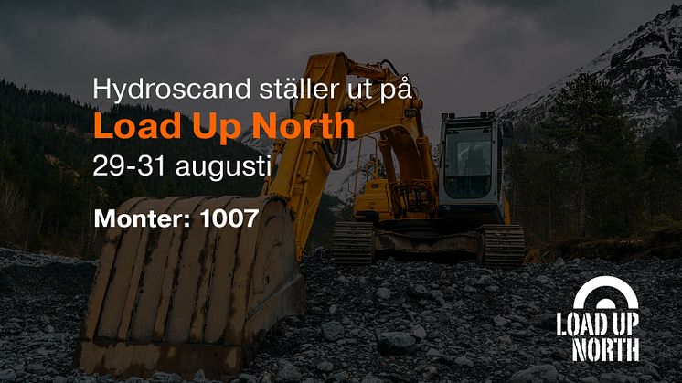 Hydroscand ställer ut på Load Up North i Boden 