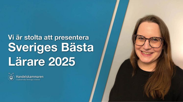Sydsvenska Handelskammaren är stolta att presentera Karin Hallberg som Sveriges Bästa Lärare 2025