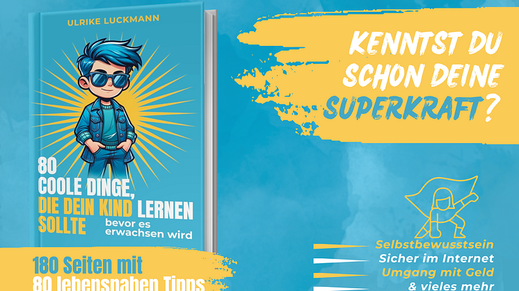 80 coole Dinge, die dein Kind lernen sollte, bevor es erwachsen wird, jetzt mit zusätzlichem Workbook für Kinder ab 8 Jahre
