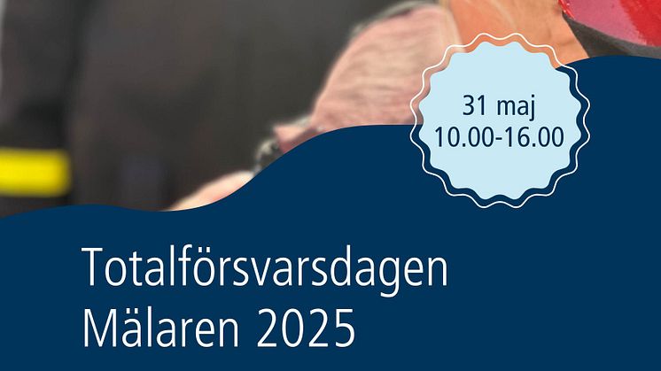 Pressinbjudan: Totalförsvarsdagen Mälaren 2025