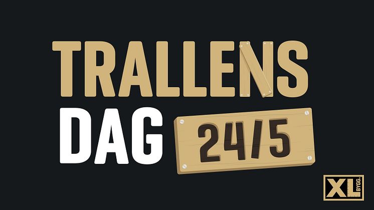 XL-BYGG lanserar Trallens dag