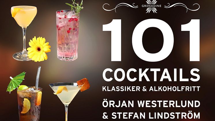 Framsida på boken "101 Cocktails - Klassiker & alkoholfritt"
