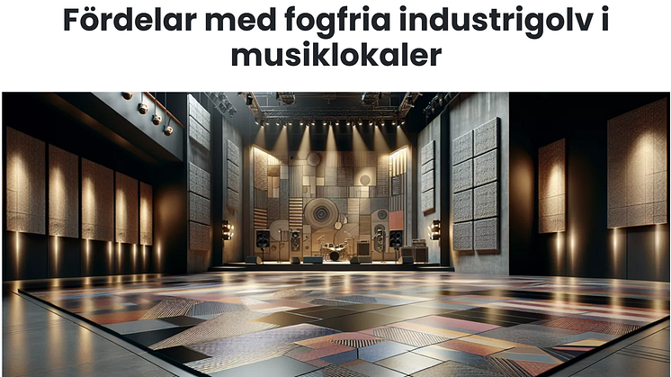 Fördelar med fogfria industrigolv i musiklokaler