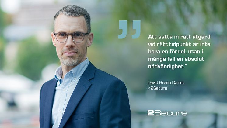 2Secure expanderar till Växjö – möt rådgivare David Grann Dalrot
