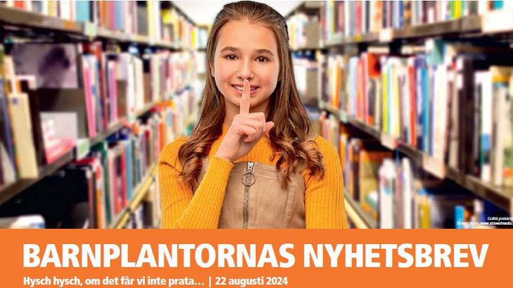 BARNPLANTORNAS NYHETSBREV