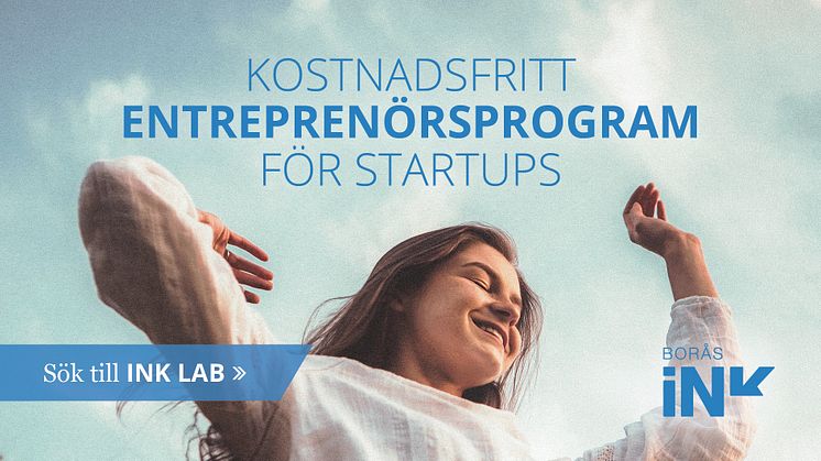 Ansökan öppen till INK LAB - kostnadsfritt entreprenörsprogram för startups