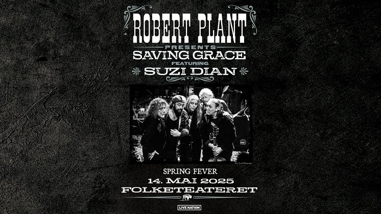 ROBERT PLANT TIL OSLO MED SAVING GRACE FEATURING SUZI DIAN