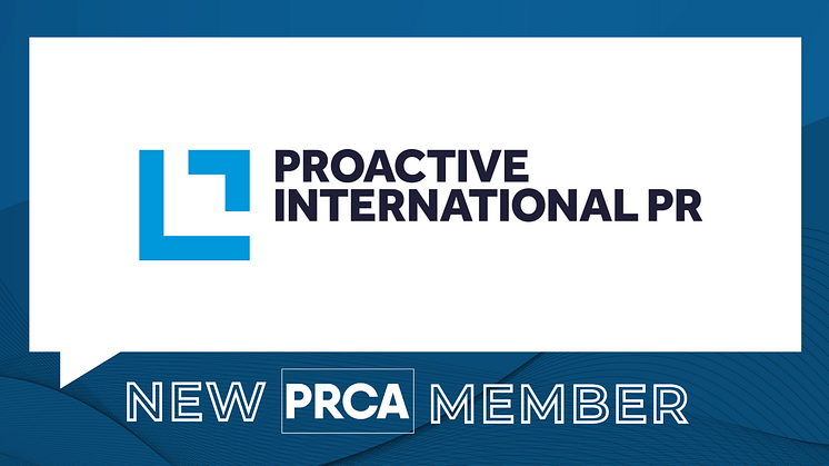 PRCA welcomes Proactive International PR as new member