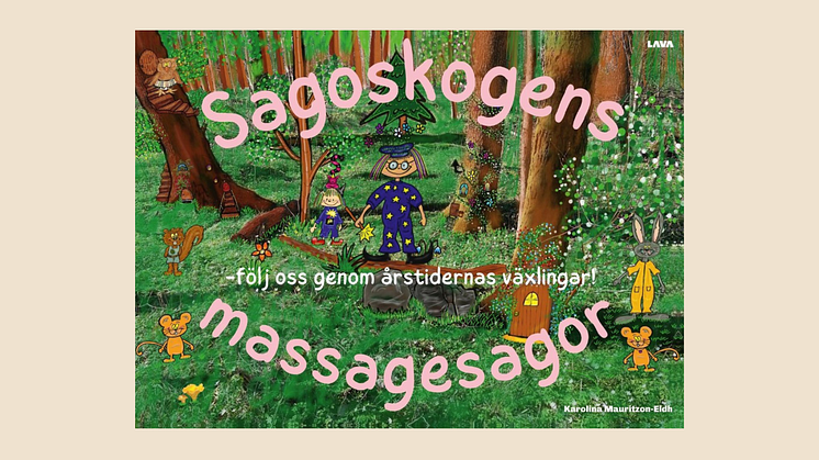 Mysiga äventyr och avslappning i "Sagoskogens massagesagor" av Karolina Mauritzon-Eldh