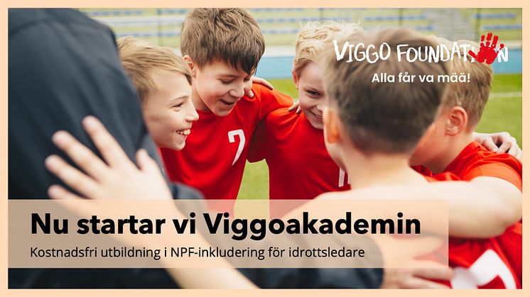 Viggo Foundation startar Viggoakademin - en kurs om NPF-inkluderande ledarskap