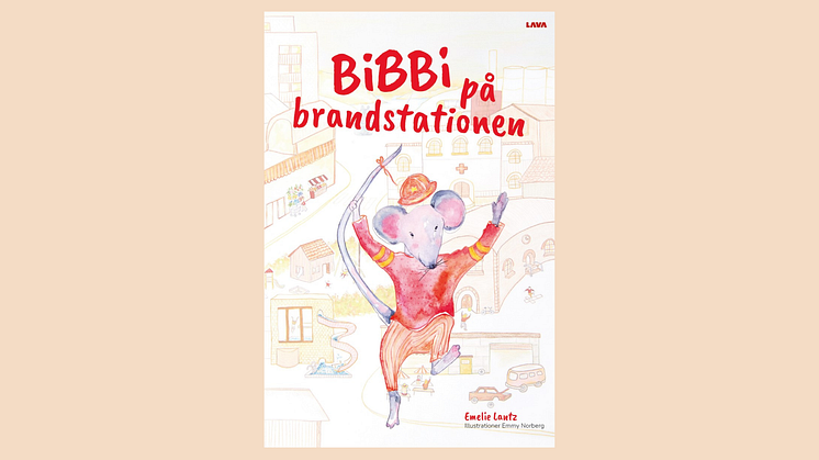 Från rädsla till hjältedåd i barnboken "Bibbi på brandstationen" av Emelie Lantz